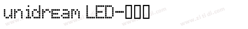 unidream LED字体转换
